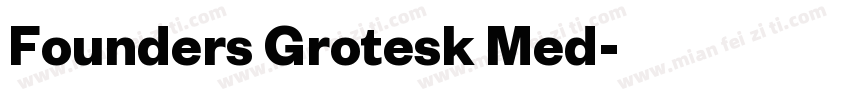 Founders Grotesk Med字体转换